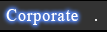 Corporate